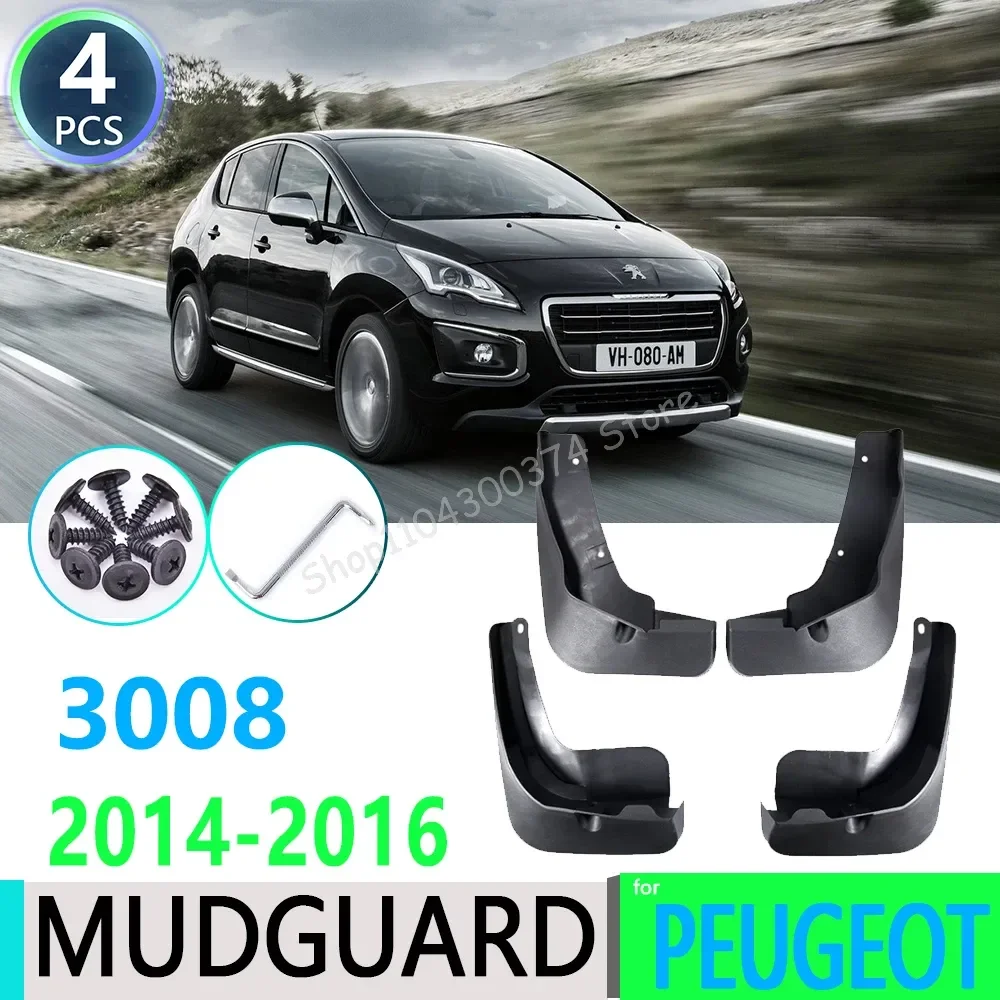 

for Peugeot 3008 2014 2015 2016 MK1 Car Fender Mudguard Mud Flaps Guard Splash Flap Car Accessories