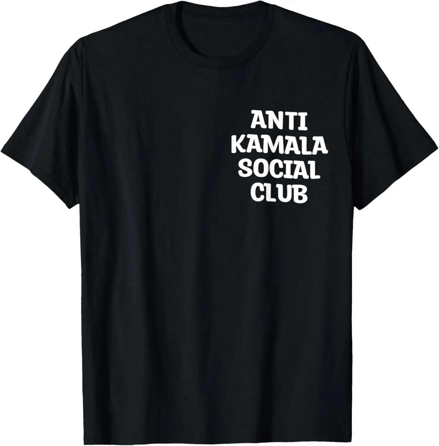 

Funny Anti Kamala Social Club Election (On Front and Back) T-Shirt