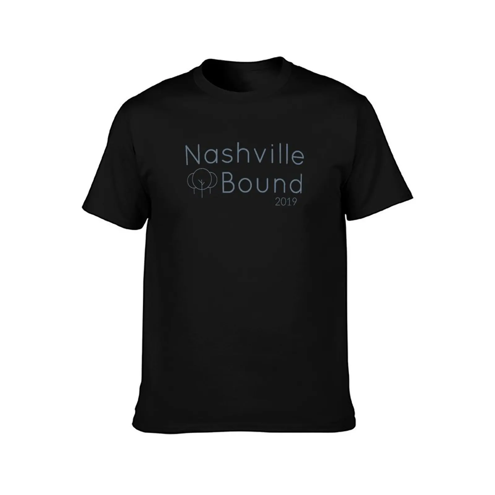 Nashville Bound 2019 T-Shirt Basic Plain Tee for Spring and Summer