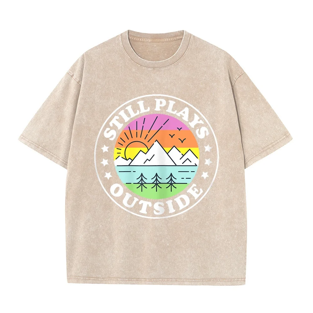 Still Plays Outside Hiking Shirt for Women Outdoors Camping T-Shirt Clothes Man 2000s Y2k Топики Big Size Gift Men Humor Cotton
