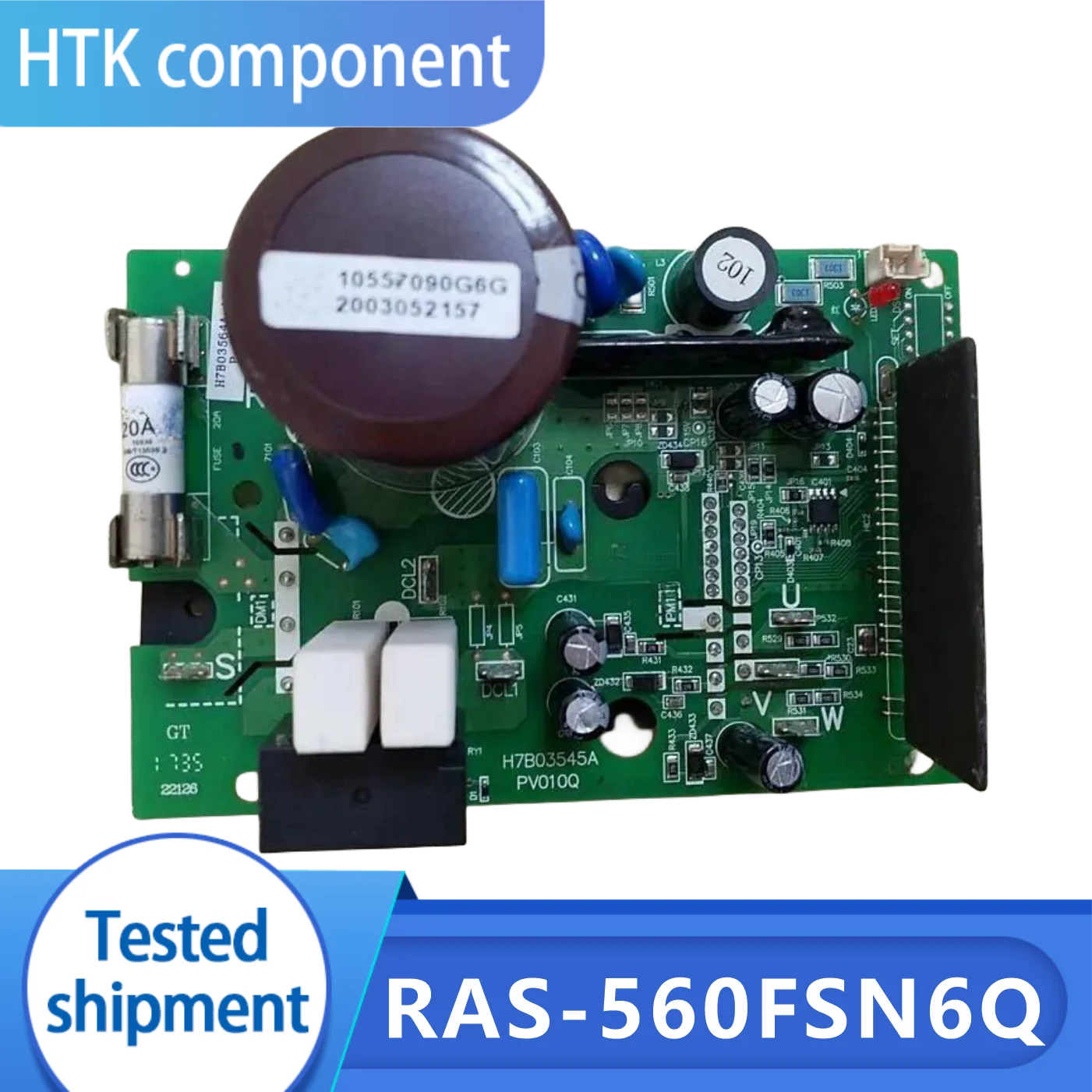 100% Test Working Brand New And Original RAS-560FSN6Q H7B03564A H7B03545A Driver Board