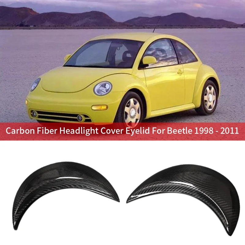 

Carbon Fiber Car Headlight Cover Eyebrows Eyelids For Beetle 1998-2011