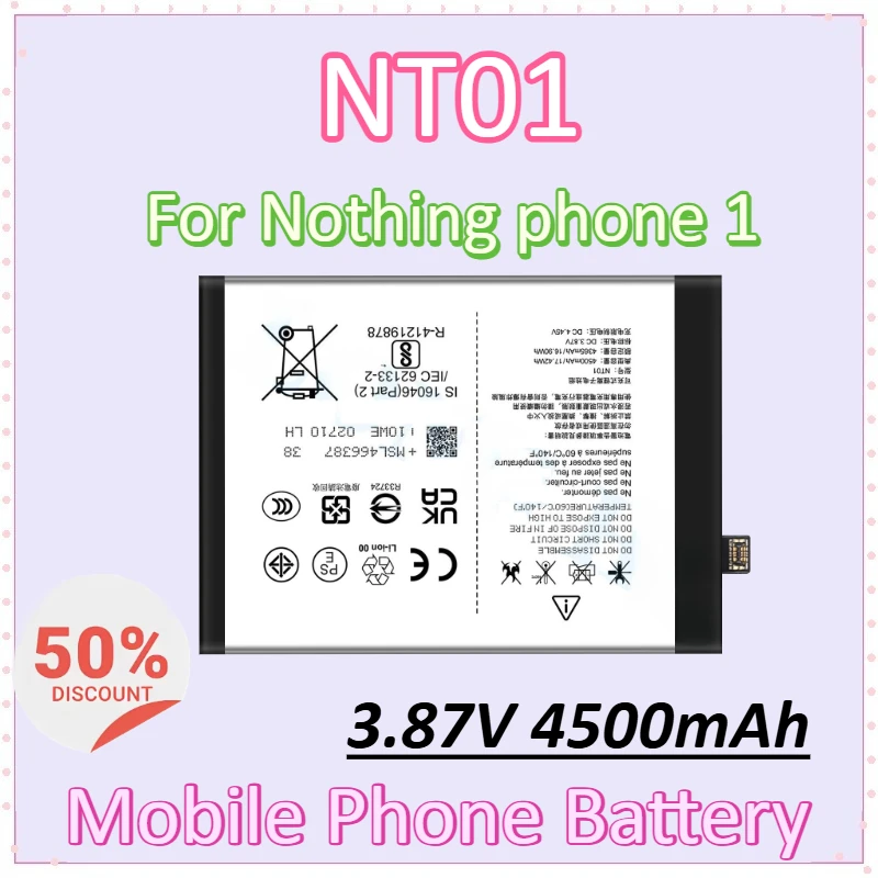 

NT01 3.87V 4500mAh for Nothing Phone 1 High-Capacity Replacement Newly Upgraded Rechargeable Mobile Phone Battery