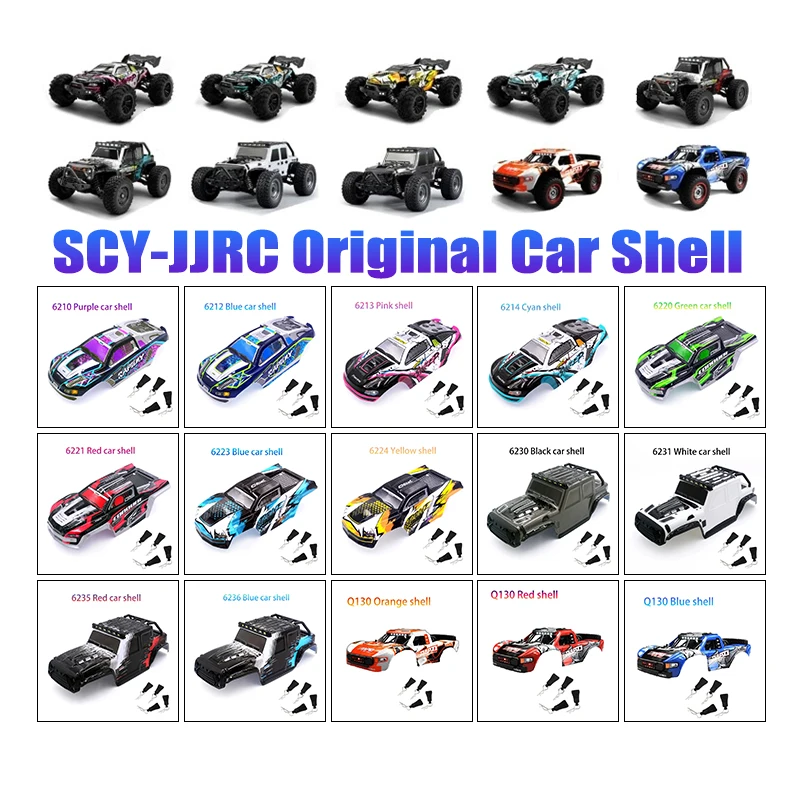 JJRC Q130 SCY 16101 16102 16103  Car Shell Spare Fit Part Number 6223 6224 6220 6221 6230 6231 6235 6236 6210 6212 6213 6214