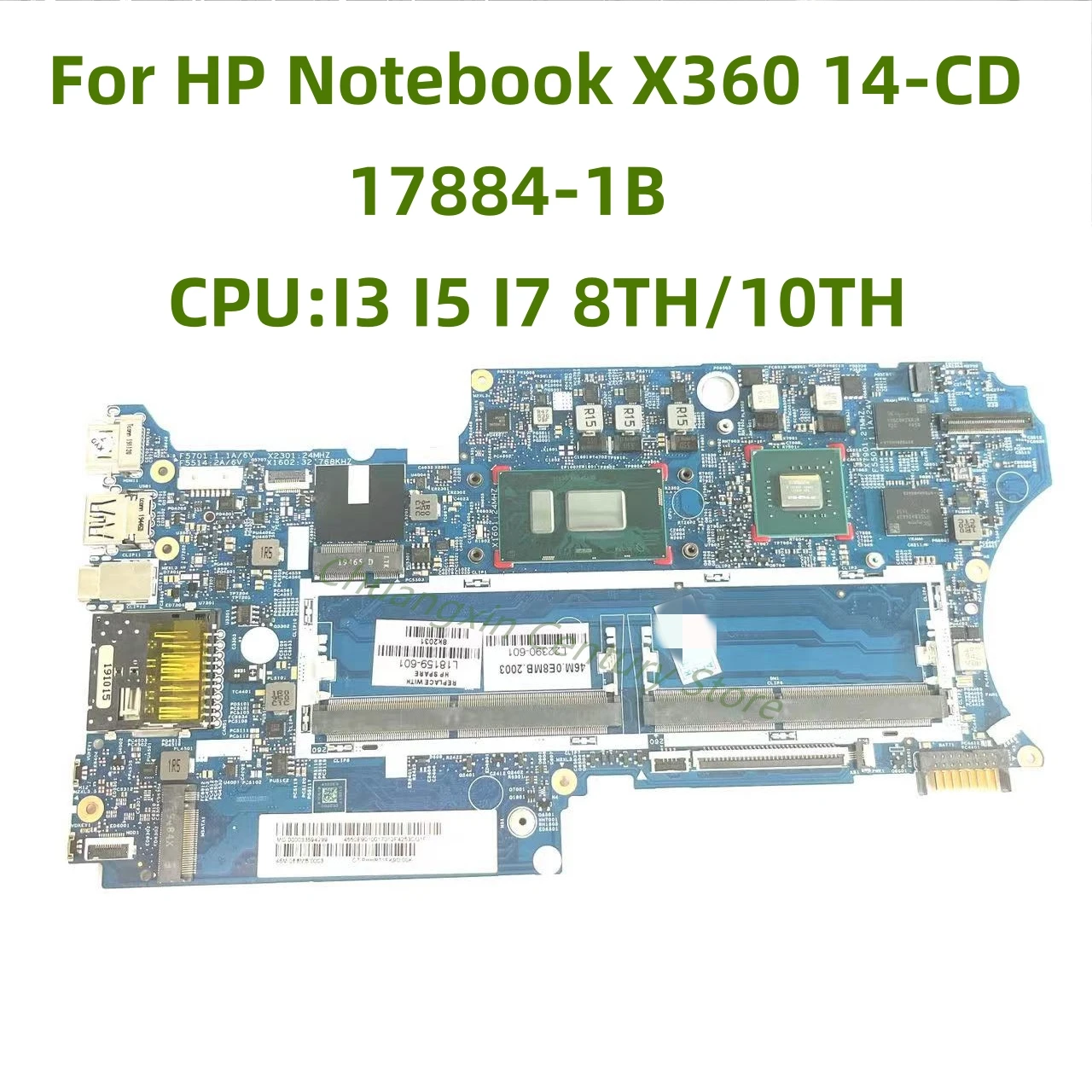 17884-1B สําหรับ HP Notebook X360 14-CD0055TX พร้อม I3-I5-I7 8TH/10TH CPU V2G GPU DDR4 เมนบอร์ดจัดส่ง 100% ทดสอบ