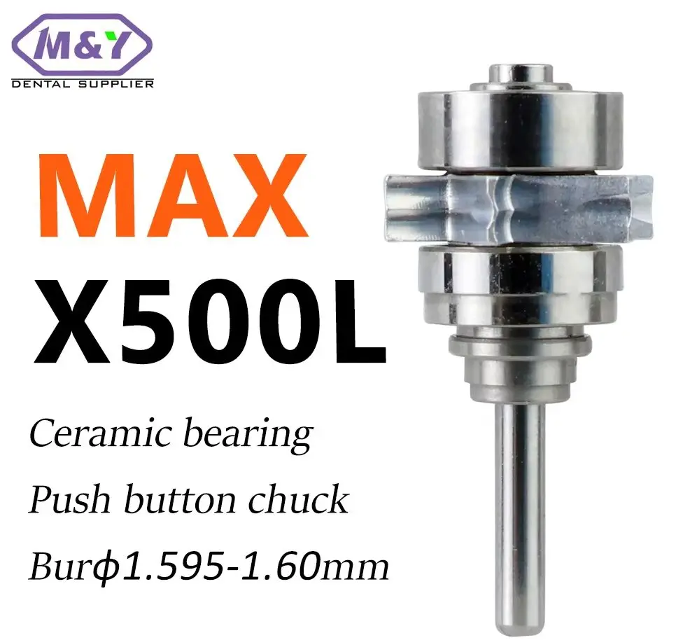 Dental Turbine Rotor MAX X500L Ceramic Bearing Push Button Chuck For High Speed Handpiece Bur Φ1.595‑1.60mm Spare Parts