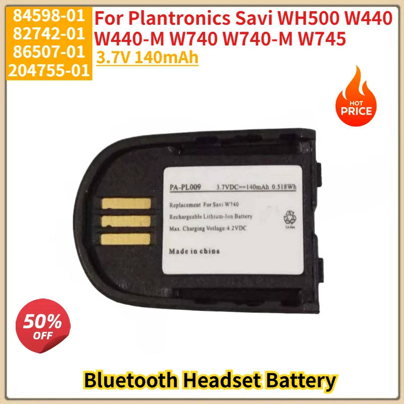 

Brand New 3.7V 140mAh High Quality Battery 84598-01 82742-01 for Plantronics Savi W740 W440 W445 W745 W440-M W740-M WH500