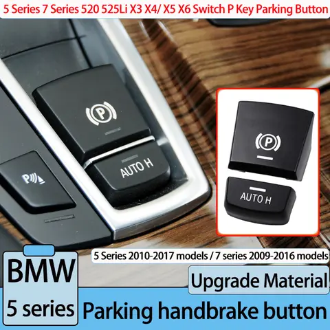 BMW 5 7 시리즈 X3 X4 X5 X6 M5 F01 F02 F07 F10 F12 F15 용 전자식 핸드 브레이크 주차 브레이크 스위치 AUTOH P 버튼 스위치 커버