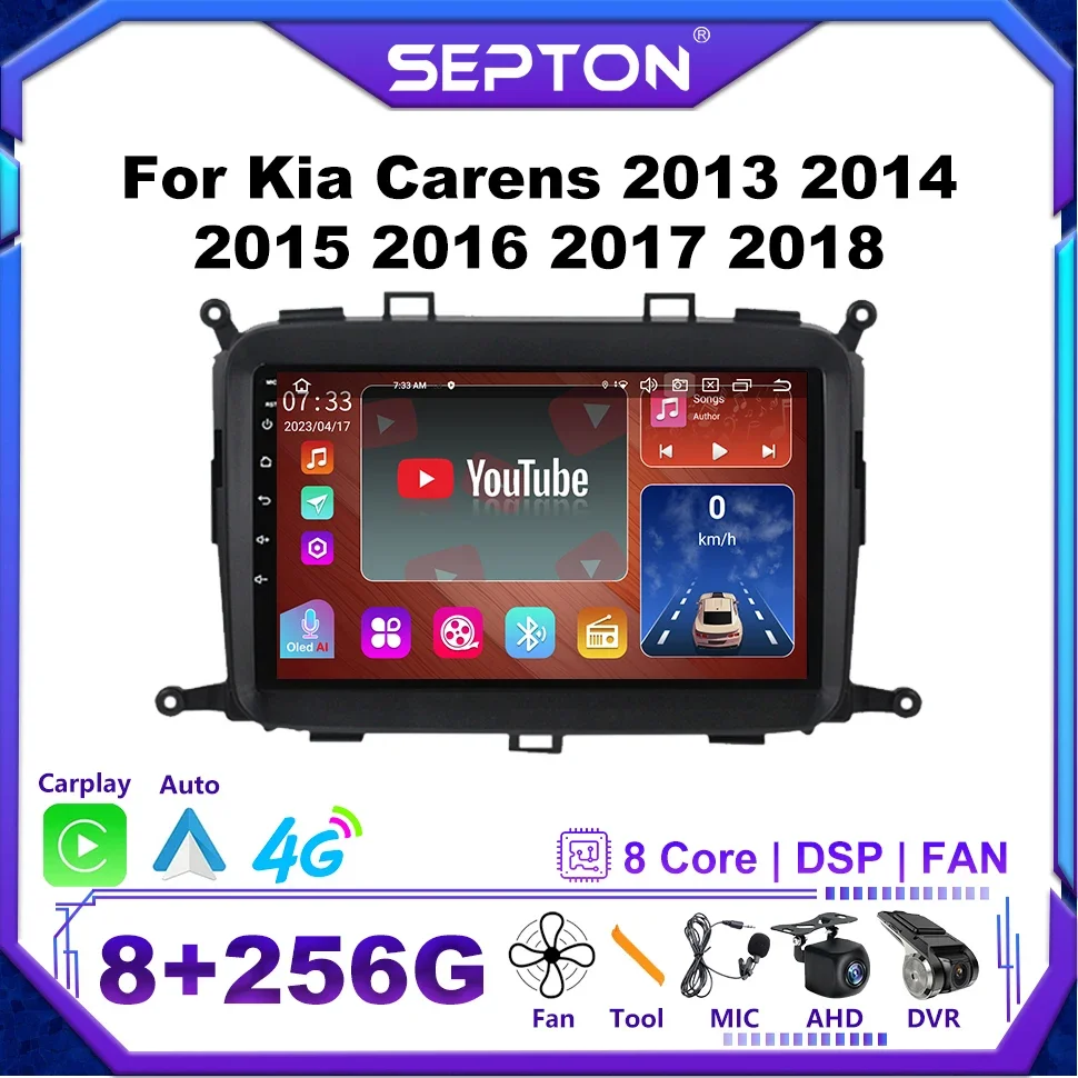 

SEPTON Car Player Car Radio for Kia Carens 2013 2014 2015 2016 2017 2018 Carplay 8Core 4G BT Android Auto Automotive Multimedia