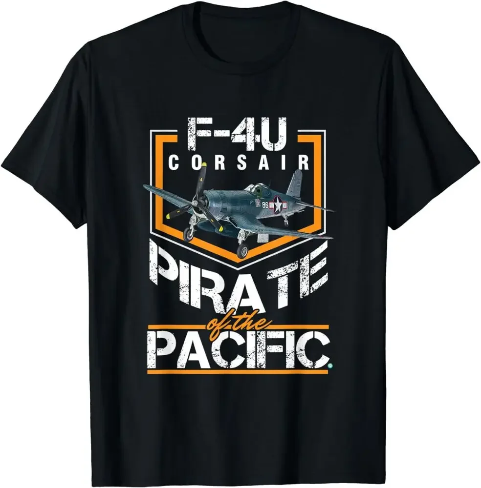 WW2 Plane F4U Corsair  of the Pacific Tee Gift T-Shirt  High Quality 100%Cotton Short Sleeve