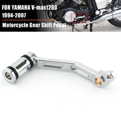 Gear Shift Lever Shifter Pedal FOR YAMAHA V-max1200 Vmax V max 1200 VMAX1200 1994-2007 Pedal Pegs Motorcycle Accessories
