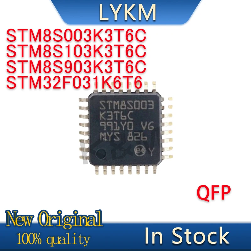 5/PCS New Original STM8S003K3T6C STM8S103K3T6C STM8S903K3T6C STM32F031K6T6 QFP microcontroller In Stock