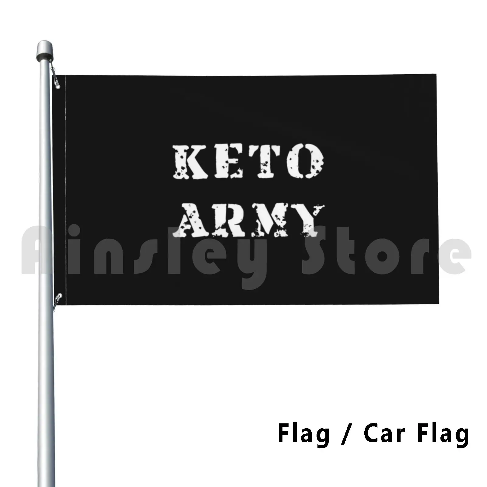 Keto Army Flag Car Flag Funny Dietitians Cool Army Low Carb Keto Army Funny Humor Ketogenic Keto Ketosis