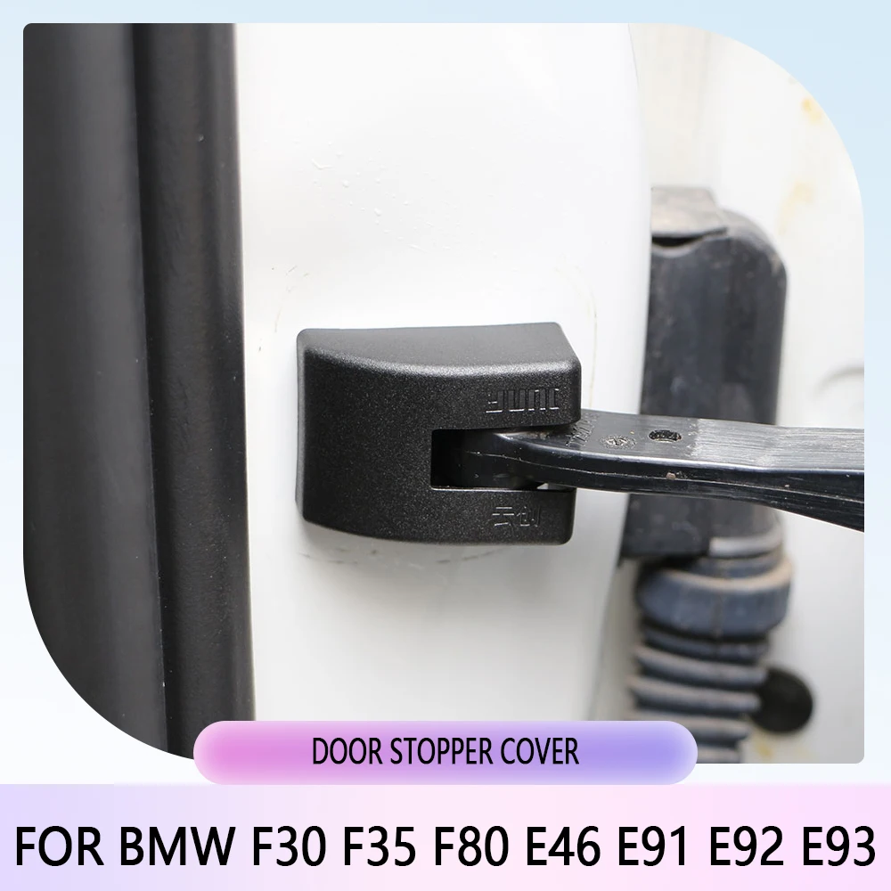 4Pcs/Set Car Rust-proof Door Limiting Stopper Cover Sticker for BMW F30 F35 F80 E46 E91 E92 E93 Protective Case Accessories