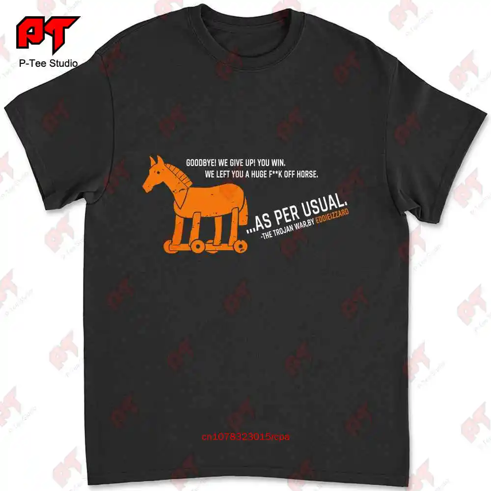 Trojan War Horse Eddie Izzard T-shirt R8YS