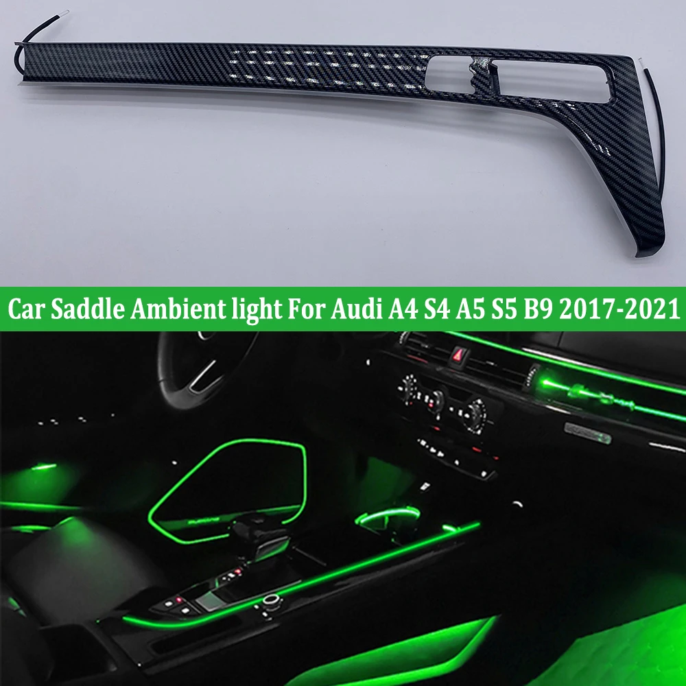 

Auto Saddle Neon Lighting For Audi A4 A5 B9 2017-2021 Decorative Ambient Light Luminous Synchronize Atmosphere Lamp