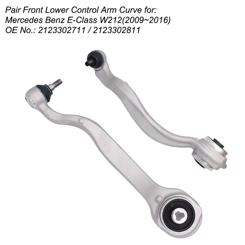 Pair Front Lower Control Arm Curve For Mercedes Benz E-Class W212 (2009~2016) 2123302711 2123302811