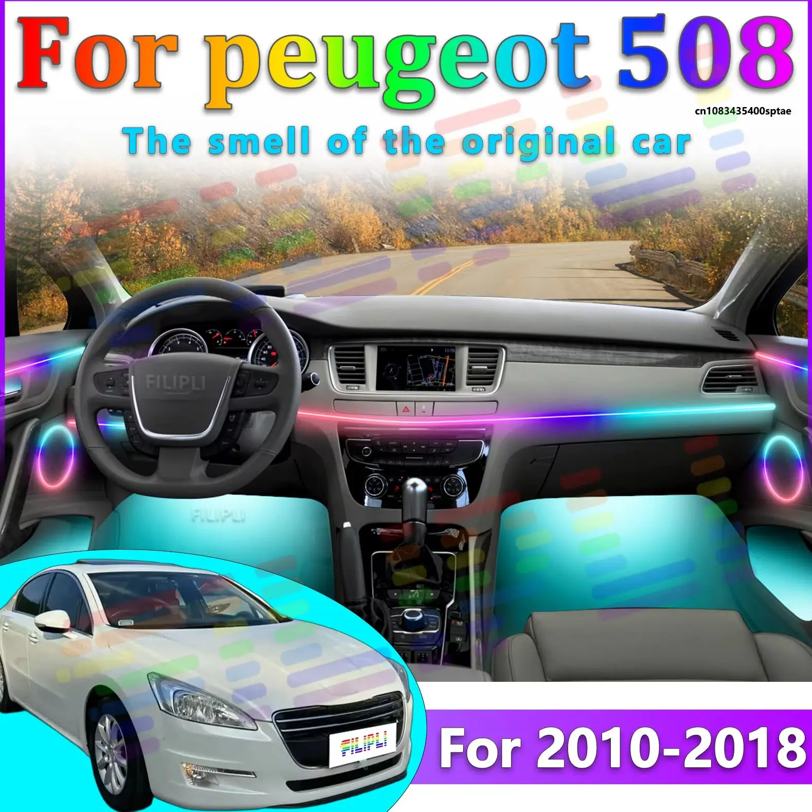 For Peugeot 508 2010~2018Y Car LED Ambient Lamps Colorful Atmosphere Lights Auto Interior Neon Strip App Control 64 RGB Lighting