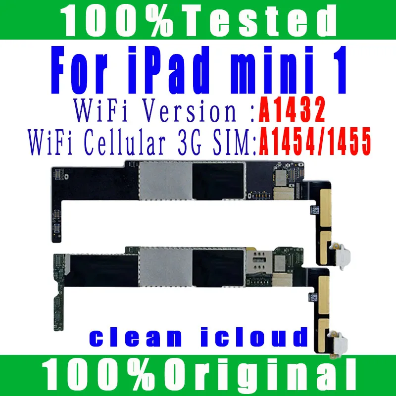 Original Free iCloud A1432 WiFi Version for Ipad MINI 1 Motherboard for iPad mini1 A1454 or A1455 For IPad Mini 1 Logic boards