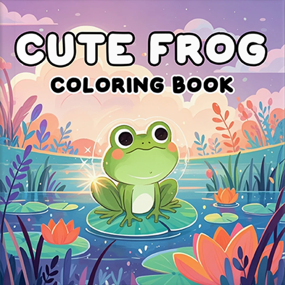 Froggy Days: A Cute Frog Coloring Book Adorable Frog Adventures in Relaxing Colouring for All AgesStress Relief and Creativity ﻿