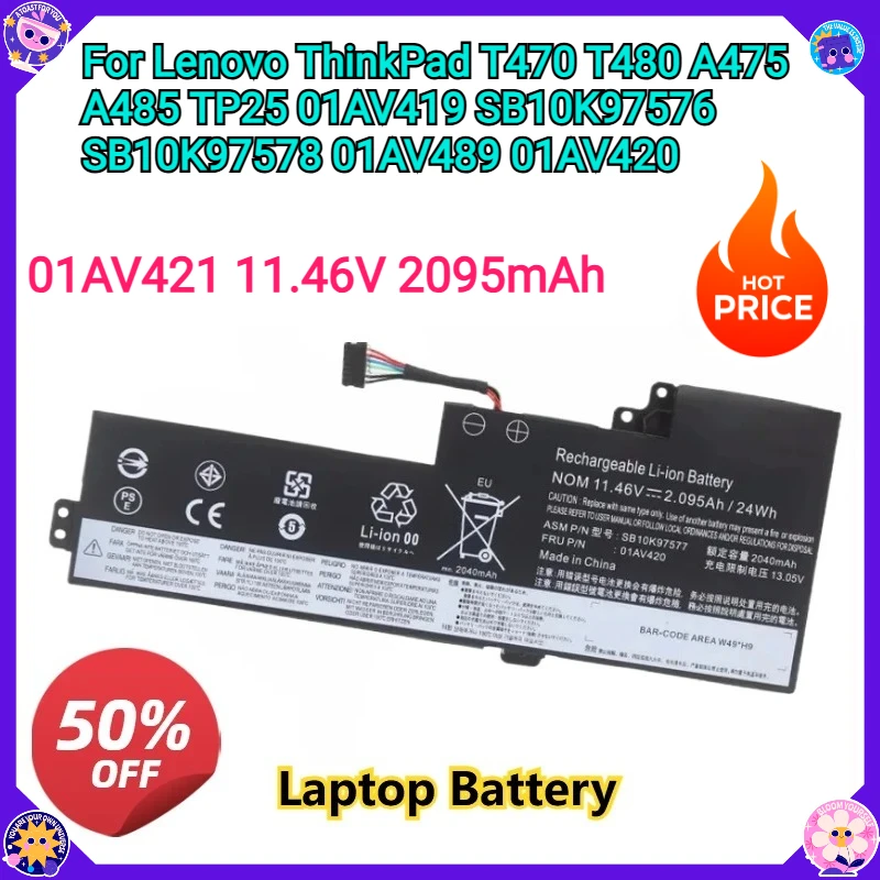 

01AV421 11.46V 2095mAh Laptop Battery For Lenovo ThinkPad T470 T480 A475 A485 TP25 01AV419 SB10K97576 SB10K97578 01AV489 01AV420