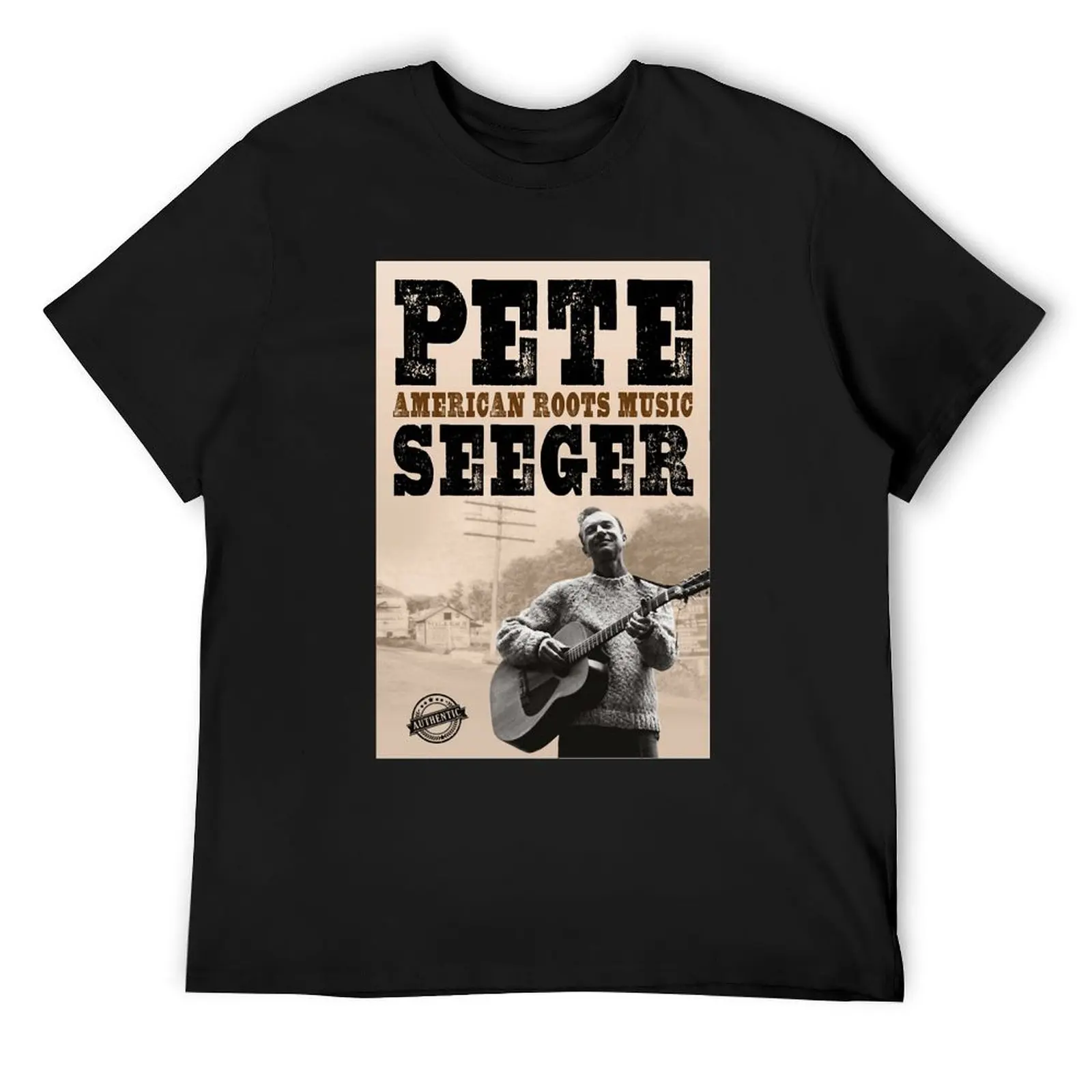 

Pete Seeger - American Roots Music T-Shirt T-Shirt sublime anime figures men t shirt