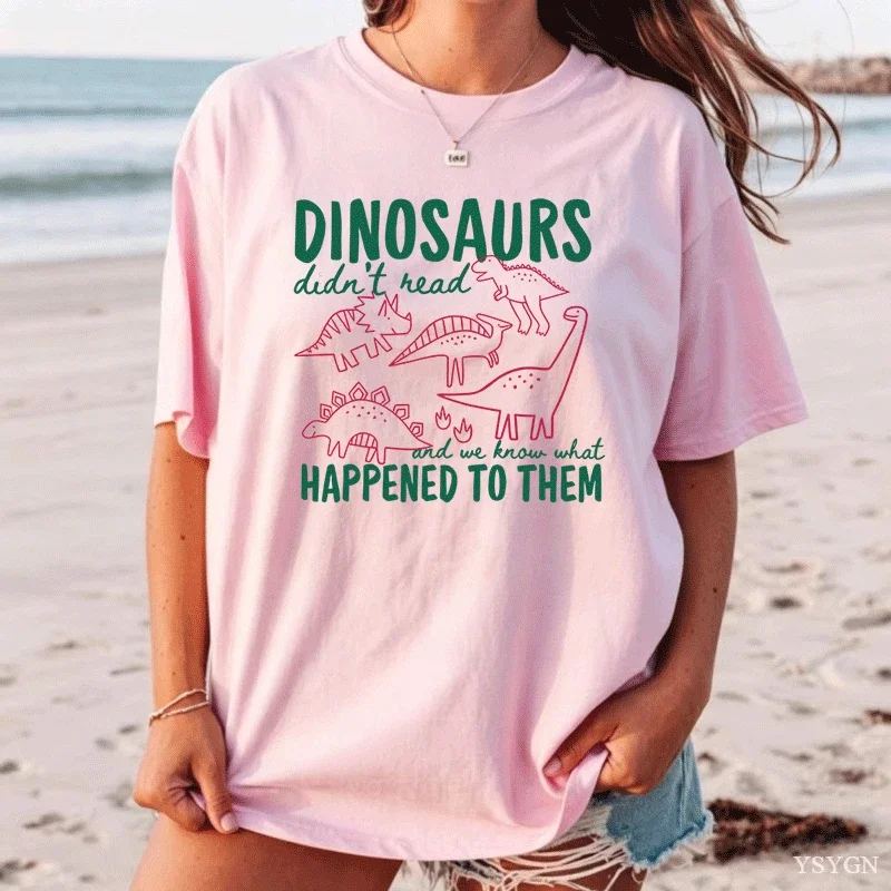 Funny Dinosaurs Didn't Read T-Shirt Book Lover Teacher Tees Casaul Round Neck Printed Cotton Short Sleeve T Shirt Unisex Tops