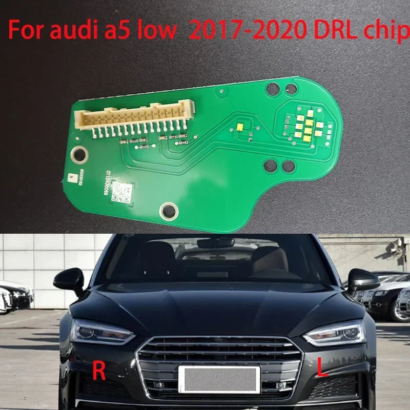 NEW car LOW  headlights DRL chip Ballast chip circuit board light source board  microchip white light For Audi A5 2017-20