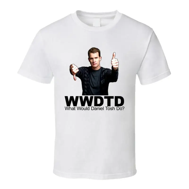 

What Would Daniel Tosh Do Comedy T Shirt