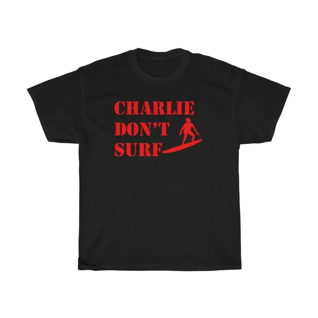 Apocalypse Now Charlie Don'T Surf Grey Navy Black T Shirt Size S To 5Xl