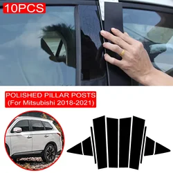 For Mitsubishi Eclipse Cross 2018-2021 Accesorios 10PCS Black Car Door Window Column BC Pillar Post Trim PC Material Sticker