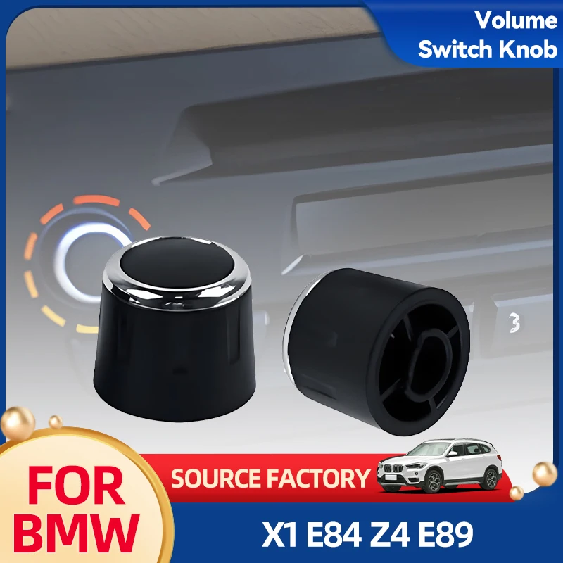 

Car Towel Hot 65129119442 65126955340 65126975011 For BMW For X1 E84 For Z4 E89 Volume Switch Knob Car Accessories