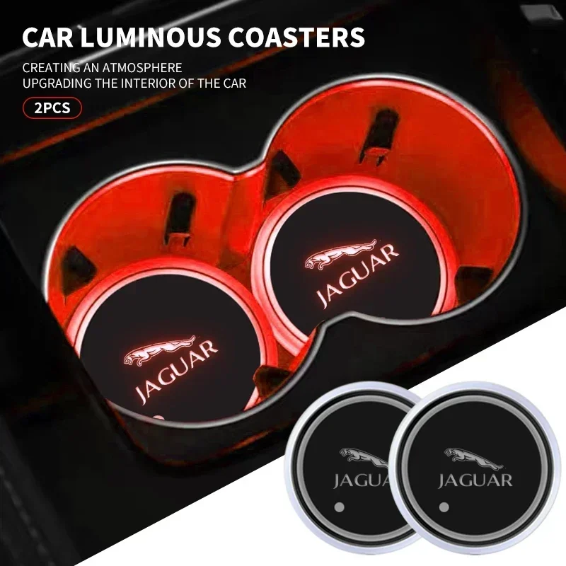 

1/2PCS Car Coasters with 7 Colors Changing Light For Jaguar XE XF XJ F-Type F-Pace XKR XEL XFL S F XK XJL XJ6 XJS E-Pace I-Pace