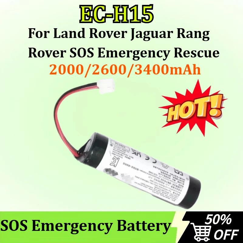 

New EC-H15 3.65V 2000/2600/3400mAh JBA2-70720-AA Battery for Land Rover Jaguar Rang Rover SOS Emergency Rescue Module Batteries