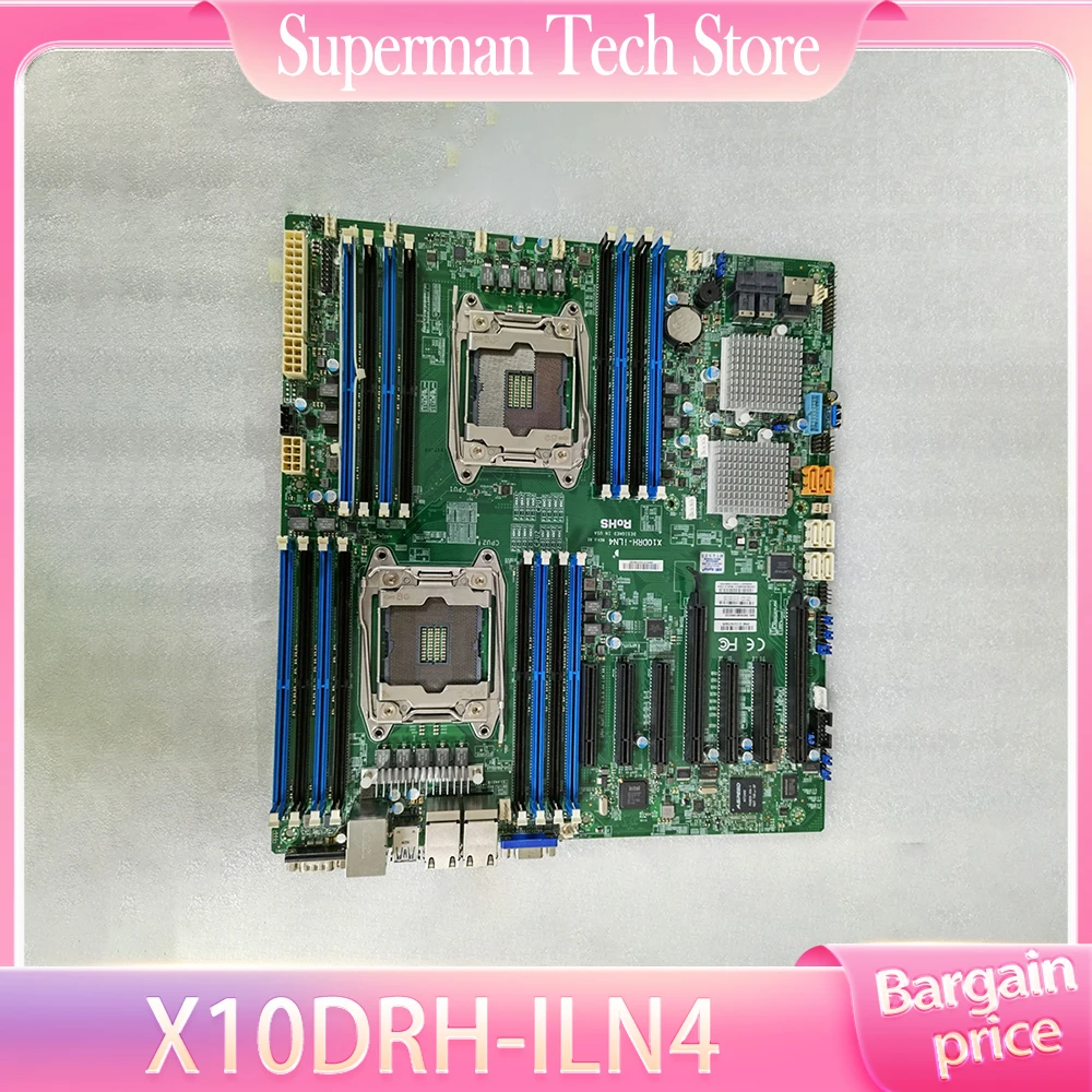 For Supermicro X10DRH-ILN4 server mainboard X99 dual 2011 pin supports E5-2600 V3/V4