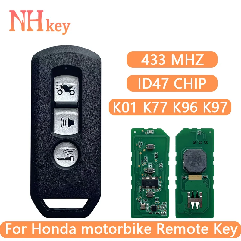 NH KEY 3 Button  ID47 Chip 433MHz Motorcycle Smart Key K01 K77 K96 K97 Keyless For Honda motorbike Keyless Remote Car Key