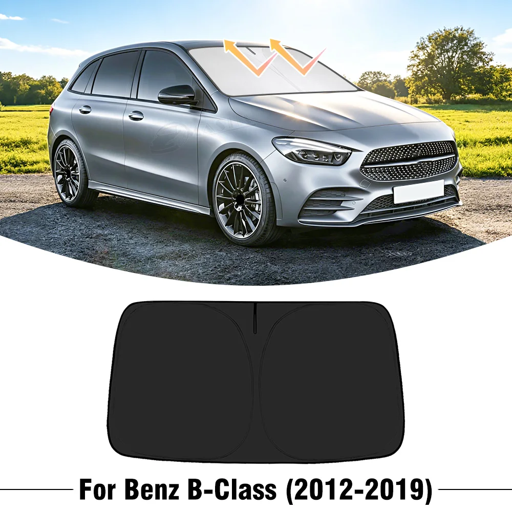 

For Mercedes Benz B-Class 2012-2018 2019 Car Windshield Sunshade Cover Front Window Sun Shade Visor UV Protection Accessories
