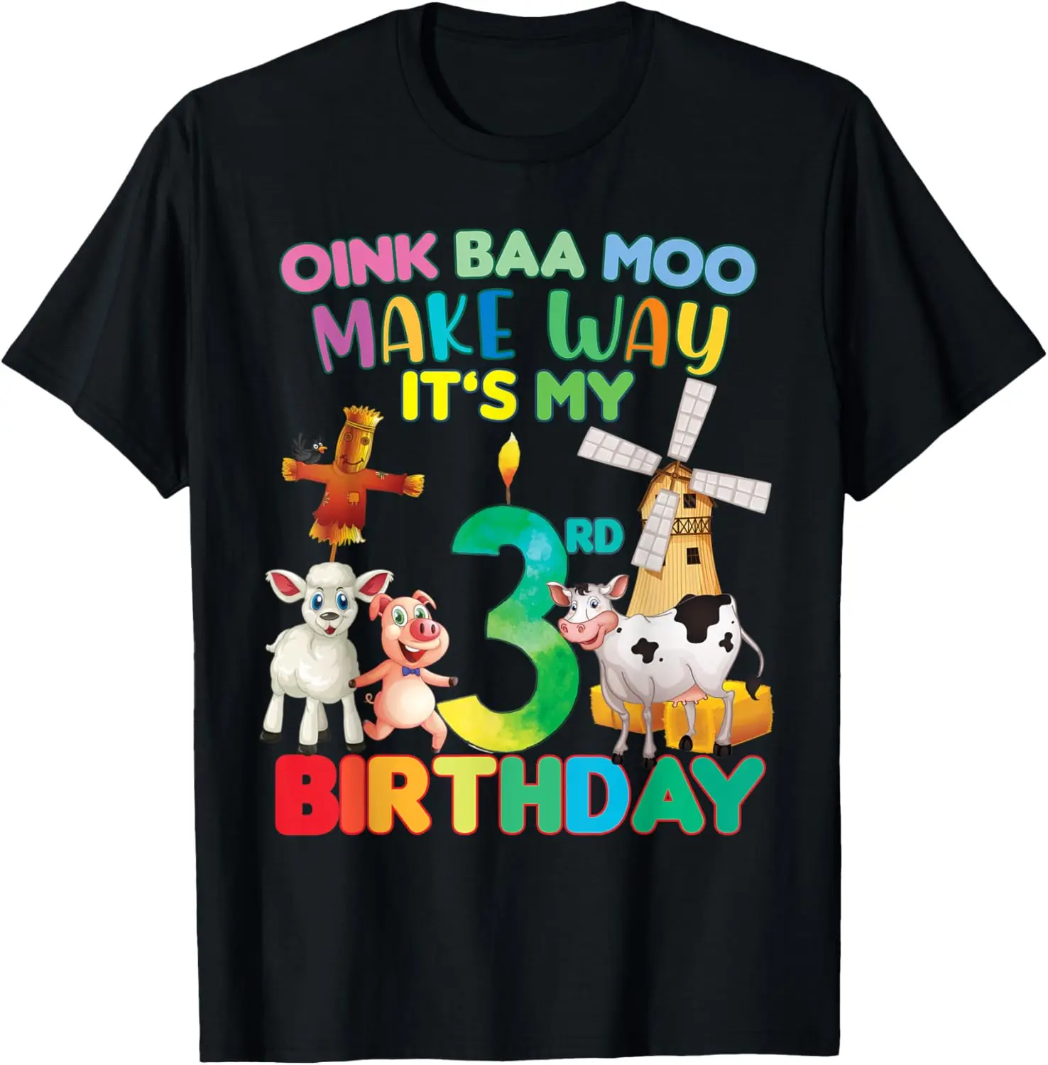 

Fashion style - make way it's my 3rd birthday farm oink baa moo 3 toddler T-Shirt
