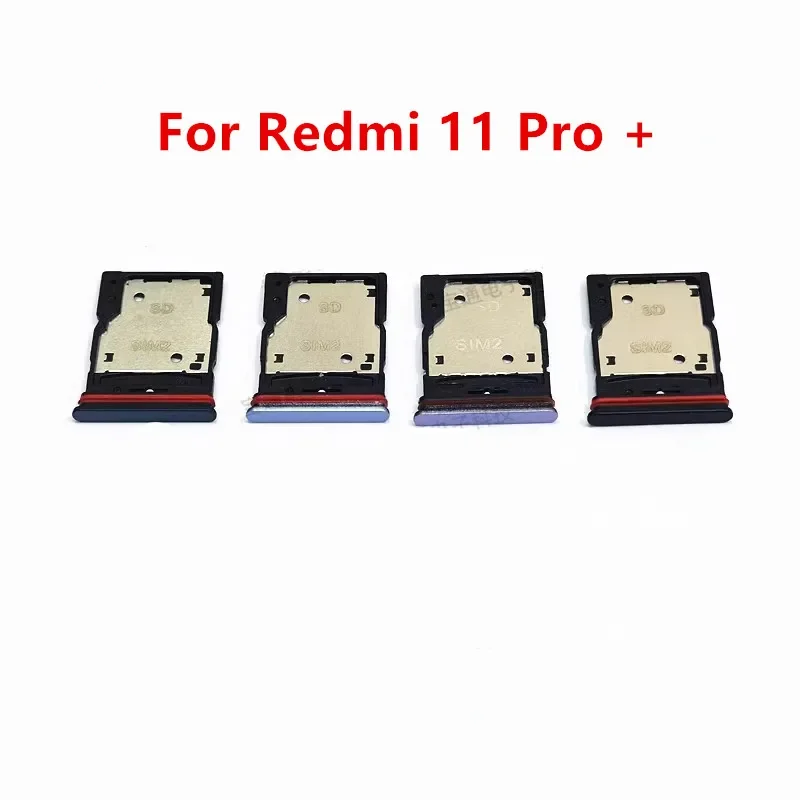 SIM Card Slots For Xiaomi Redmi Note 11 Pro Plus Adapters Socket Holder Tray Replace Housing Repair Parts