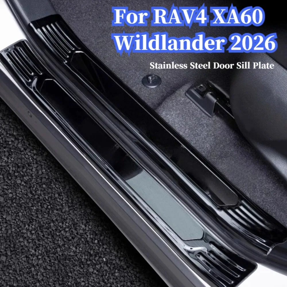 

For Toyota RAV4 XA60 Wildlander 2026+ Stainless Steel Door Sill Plate Black Titanium Welcome Pedal Interior Decoration Cover