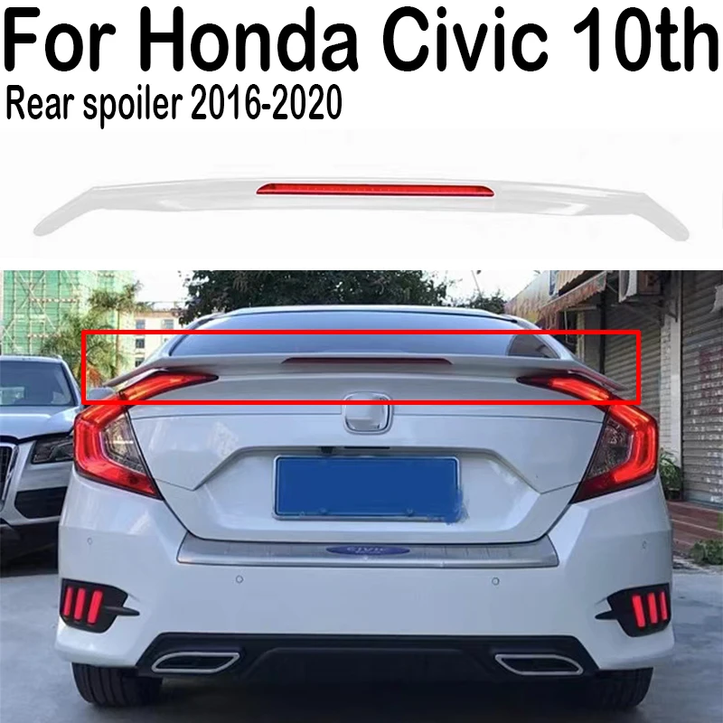 

For 2016 2017 2018 2019 2020 Honda Civic 10th Car Rear Trunk Lid Boot Car Spoiler Wings Tuning Exterior Accessories