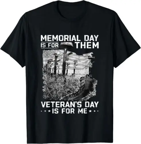 Retro Memorial Day Is For Them Veteran's Day Is For Me Unisex T-Shirt