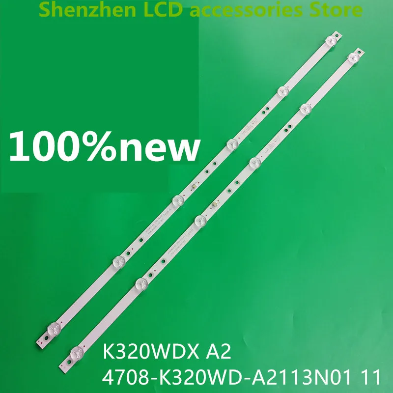 4piece/lot FOR 2T-C32ACSA LCD backlight bar 4708-K320WD-A2113N11/01 K320WDX A2 100%new 2PCS A+ 2PCS B 6v 585mm