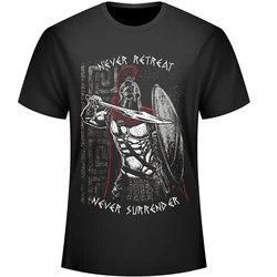 Never Retreat Never Surrender. 300 Spartan King Leonidas T Shirt. New 100% Cotton Short Sleeve O-Neck T-shirt Casual Mens Top