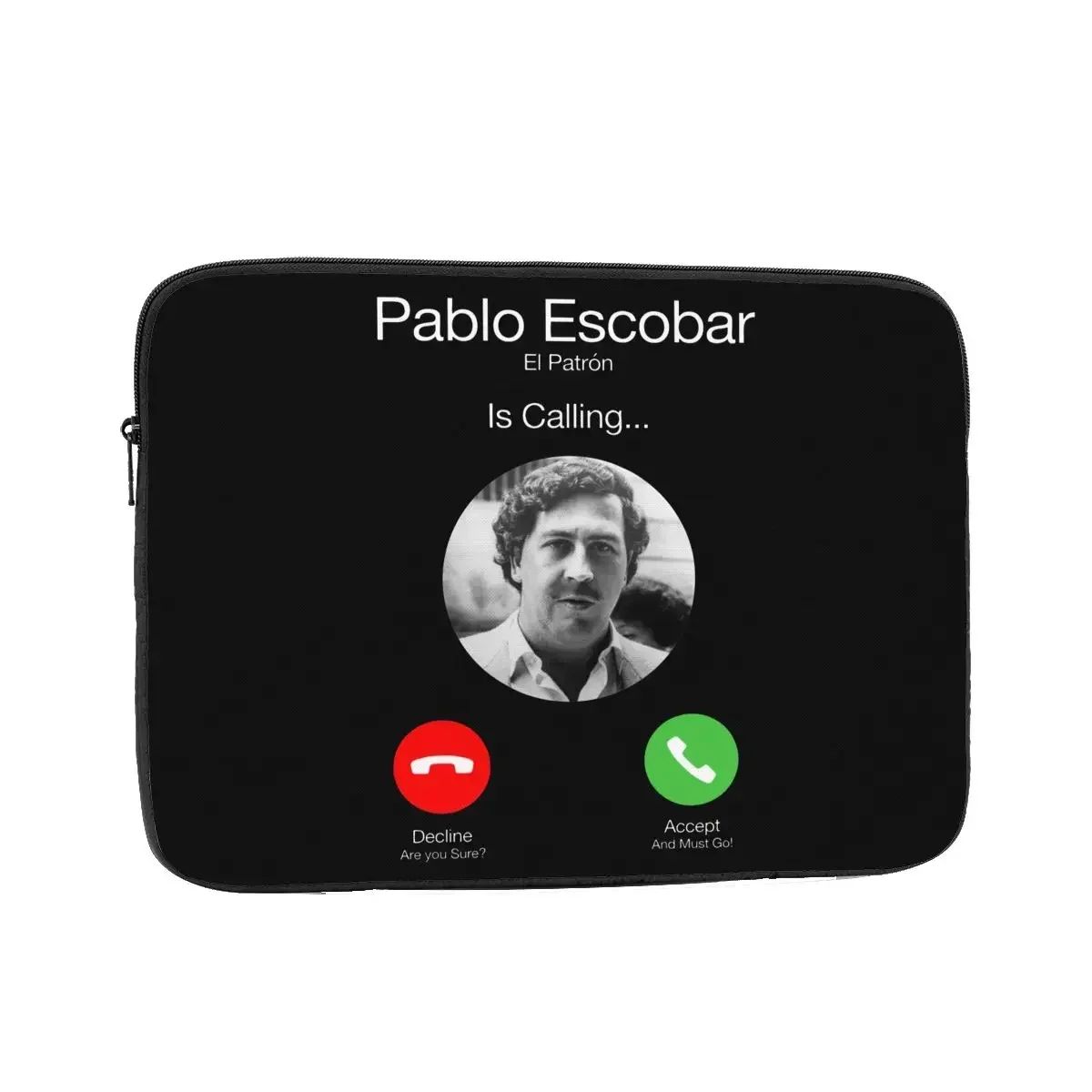 Shockproof Case 12 13 15 17 Inch Pablo Escobar Calling Laptop Sleeve Case El Patron Funny Telephone Notebook Bag Case