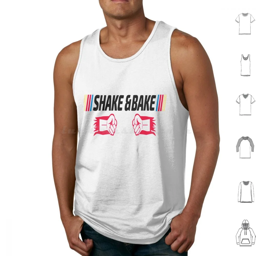 Shake And Bake Tank Tops Vest Sleeveless Talladega Nights Ricky Bobby Will Ferrell Racing Movie Shake And Bake Funny