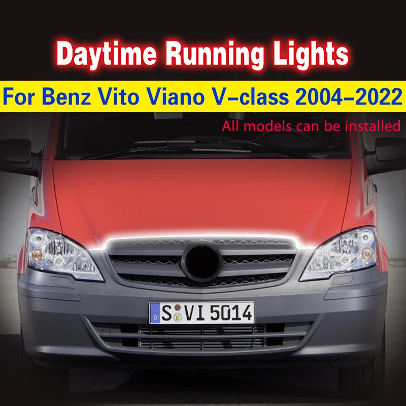 1 DRL For Mercedes Benz V-Class Vito Viano 2004-2022 Daylight Car LED DRL Waterproof Daytime Running Lights Universal Fog Lamp