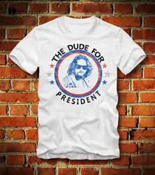 The Dude for President The Big Lebowski Retro Bowlings Jesus Tee Shirt Custom Aldult Teen Unisex Cotton T Shirt