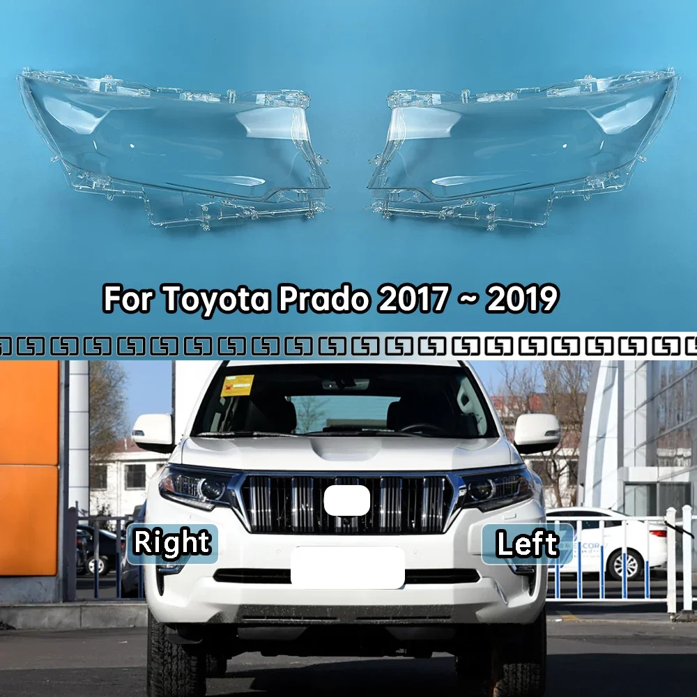 

For Toyota Prado 2017 2018 2019 Transparent Headlamp Lamp Shell Lens Headlight Cover Plexiglass Replace Original Lampshade