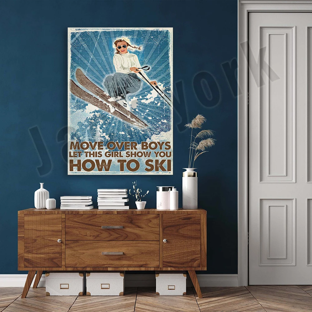 Move Over Boy let this girl show you how to ski vertical poster, winter sports poster, gift for ski lovers